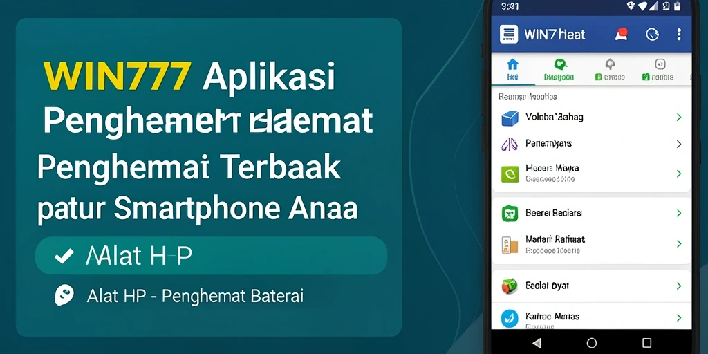 Tampilan antarmuka WIN777 yang intuitif untuk mengatur penghematan baterai.